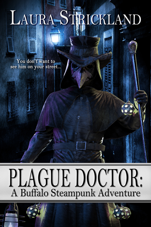 Plague Doctor -- Laura Stickland